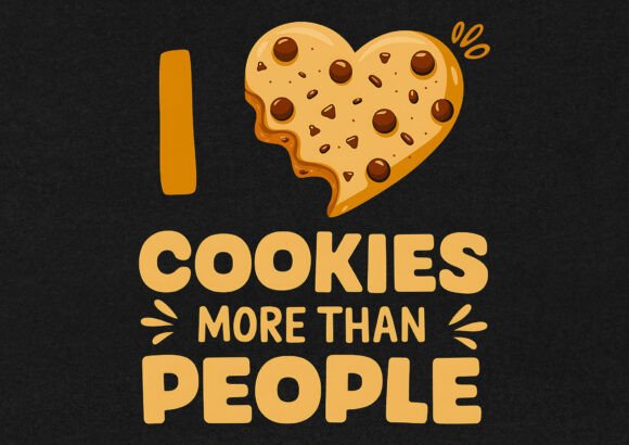 I Cookies More Than People Graphics & T-Shirt Designs
