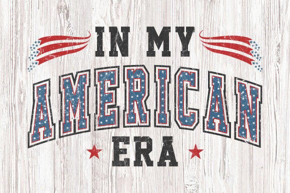 In My American Era: Retro 4th of July Graphics & T-Shirt Designs