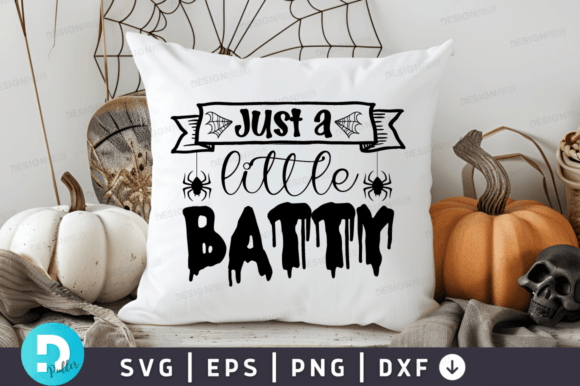 Just a Little Batty SVG Design
