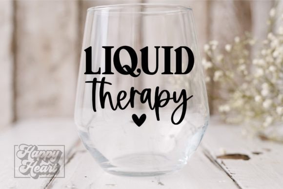 Liquid Therapy SVG: Funny Wine Quote Graphics for Crafts